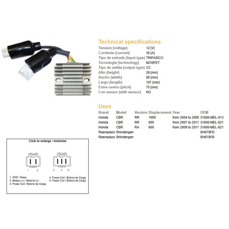 DZE REGULATOR NAPIĘCIA HONDA CBR 600RR '07-'11; CBR 1000RR '04-'05 (31600-MEL-821) (ESR439) (SH678FD; SH678FB)